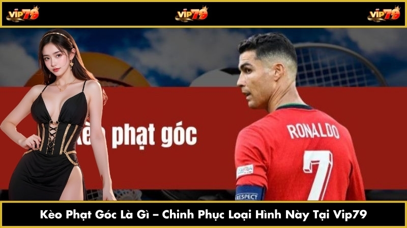 kèo phạt góc là gì