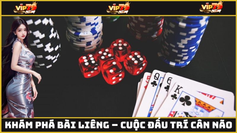 Khám phá bài liêng – Cuộc đấu trí cân não
